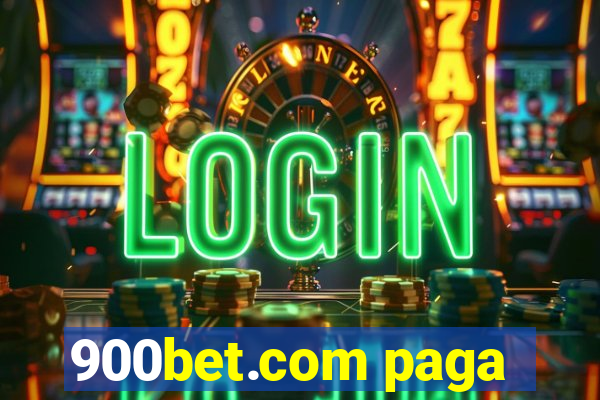 900bet.com paga